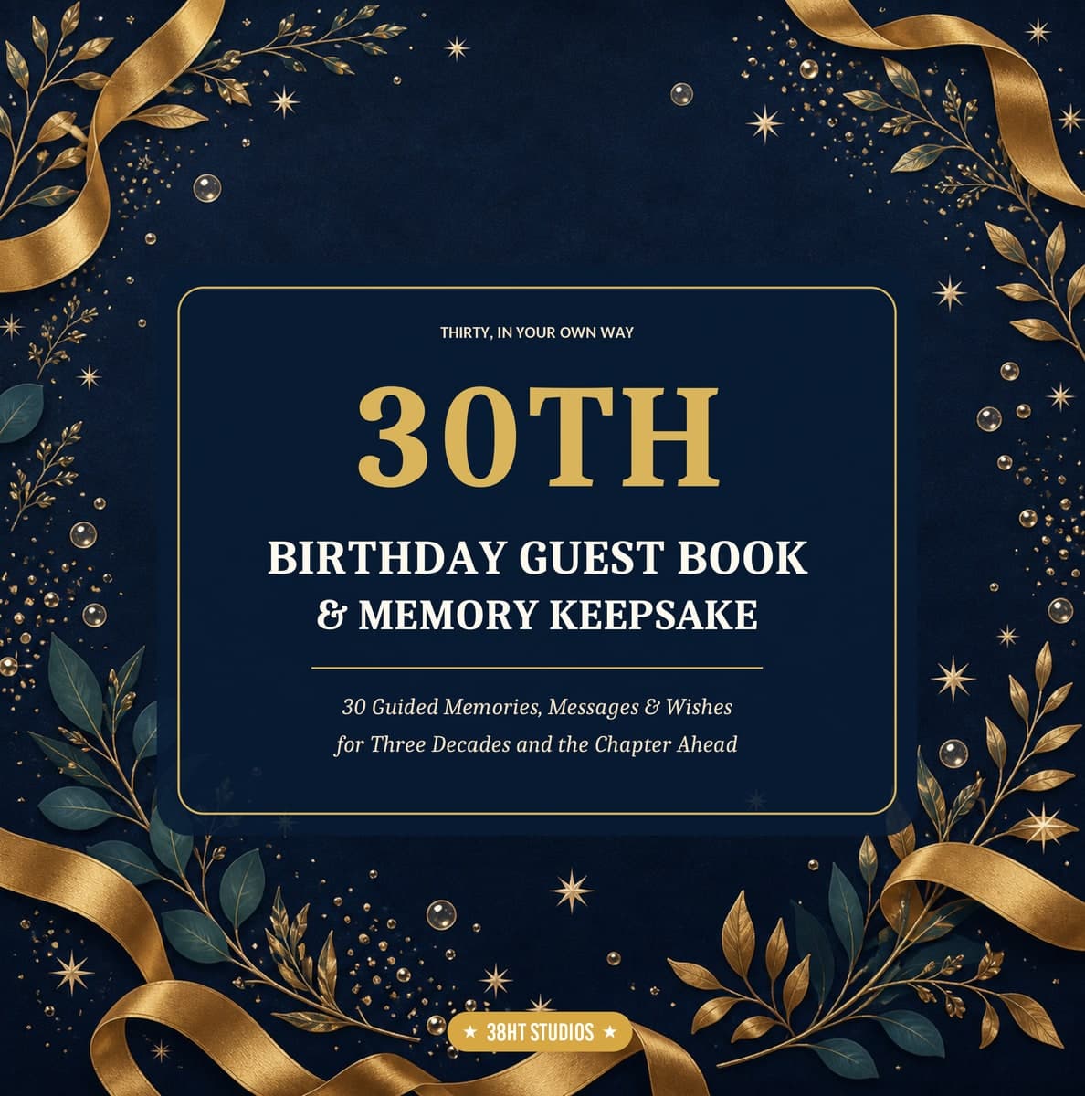 30th Birthday Guest Book & Memory Keepsake cover
