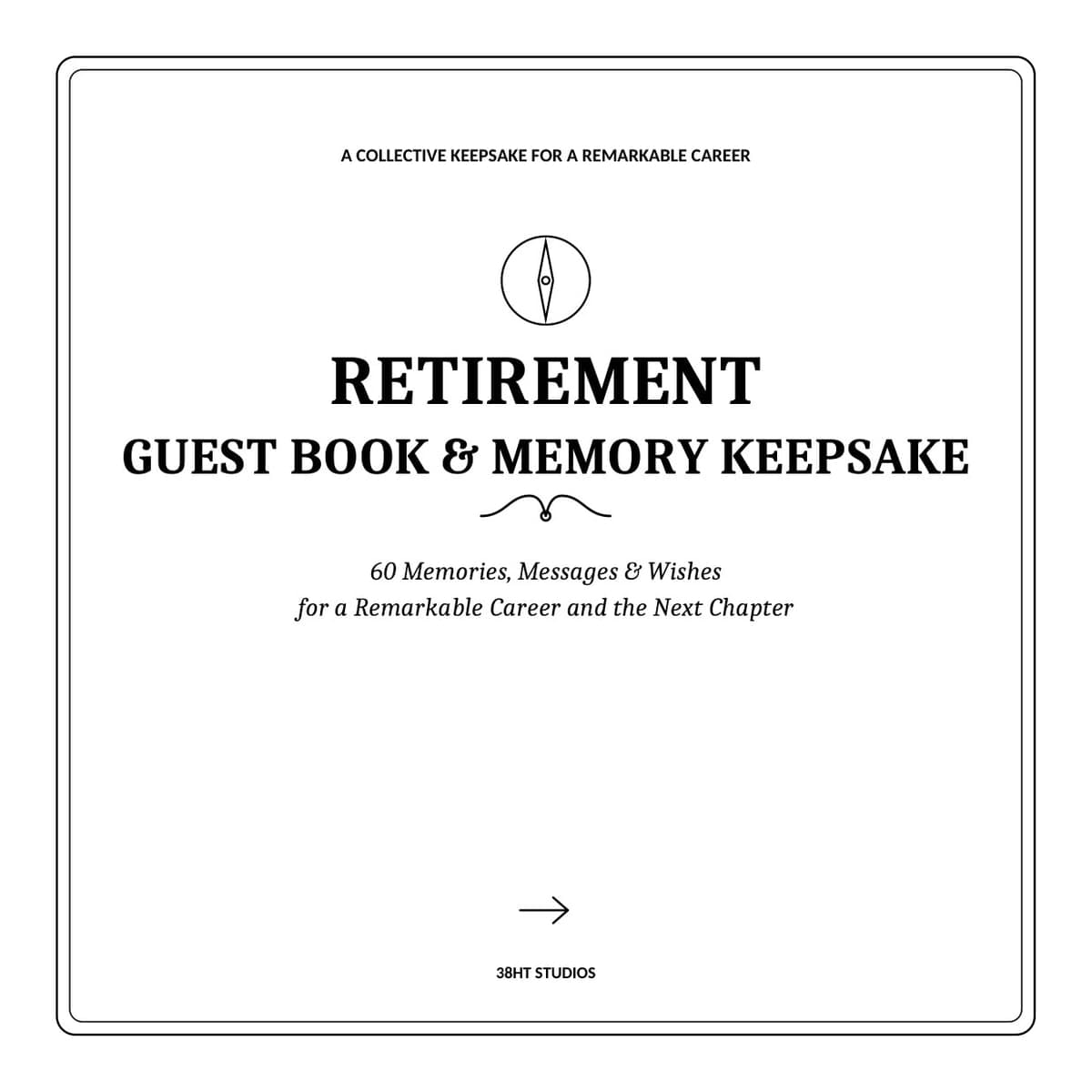 Retirement Guest Book and Memory Keepsake interior page 1