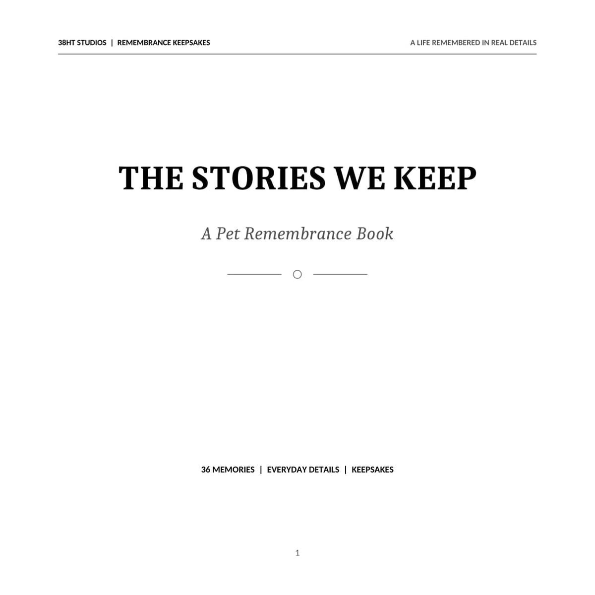 The Stories We Keep - A Pet Remembrance Book interior page 1
