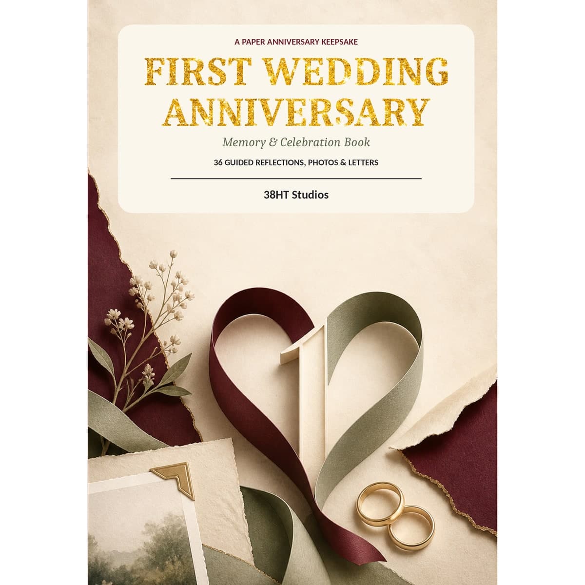 First Wedding Anniversary Memory & Celebration Book cover