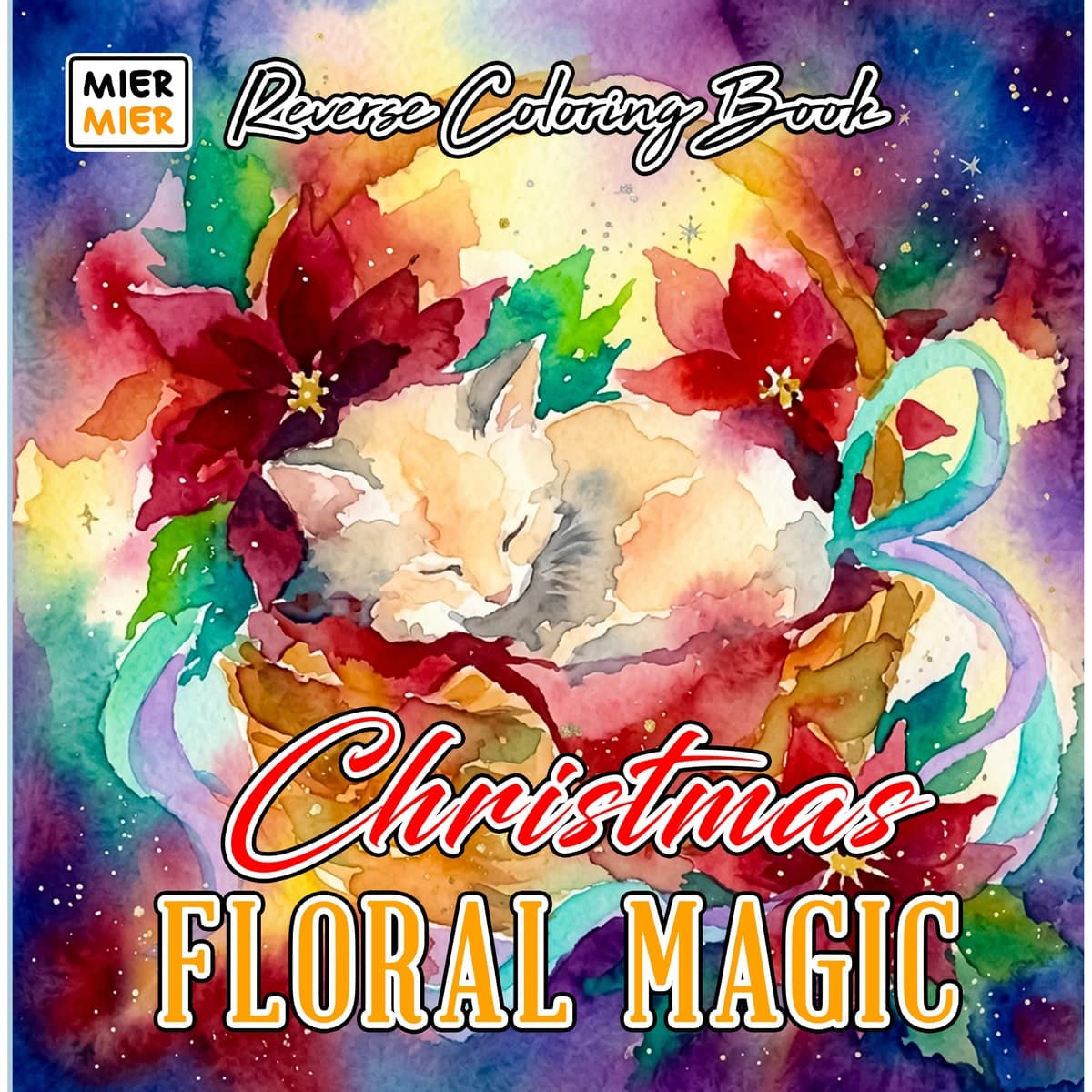 Christmas Floral Magic Reverse Coloring Book cover