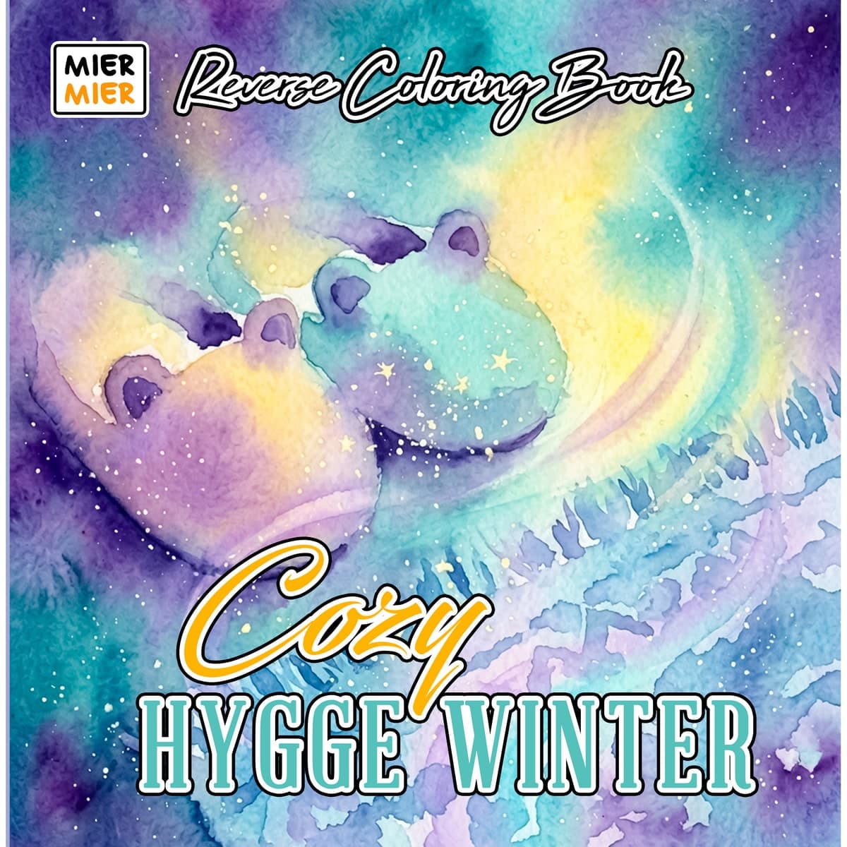 Cozy Hygge Winter Reverse Coloring Book cover