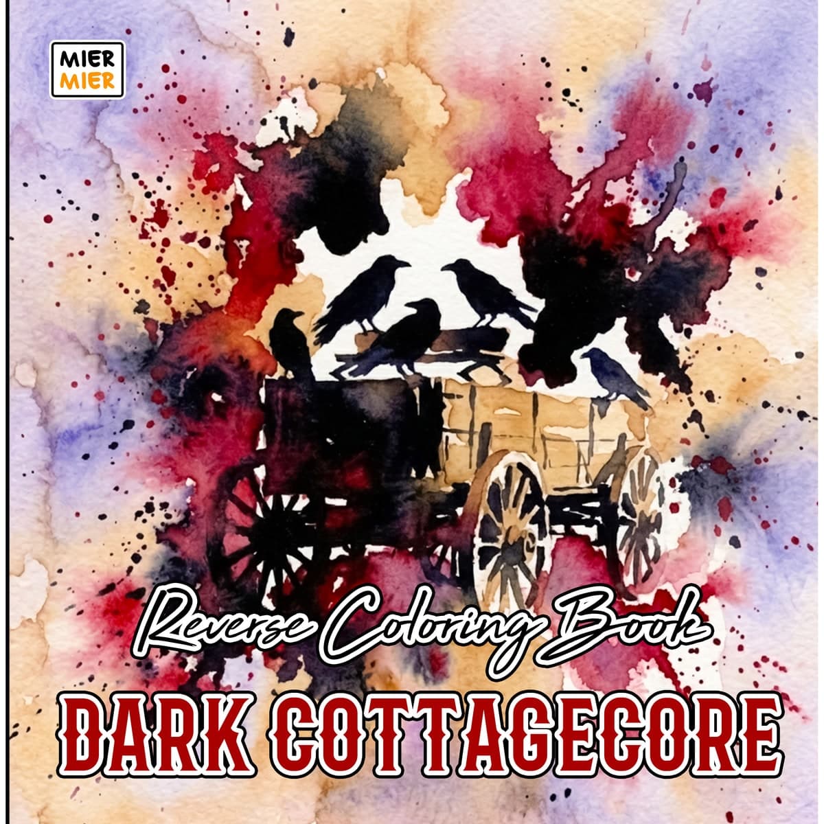 Dark Cottagecore Reverse Coloring Book cover