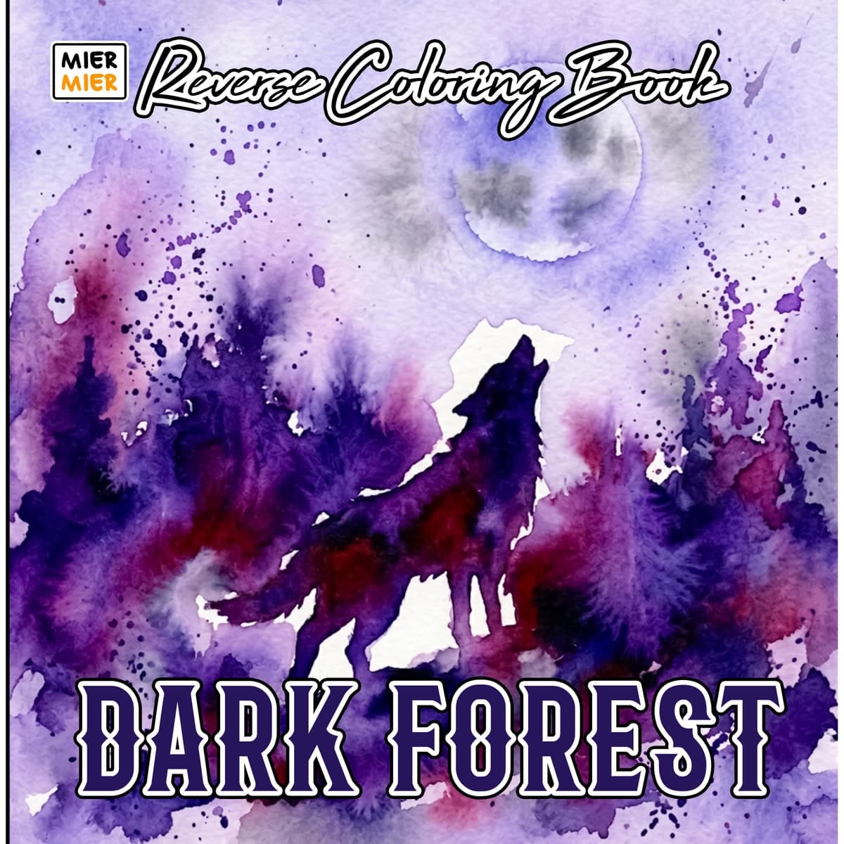 Dark Forest Reverse Coloring Book cover