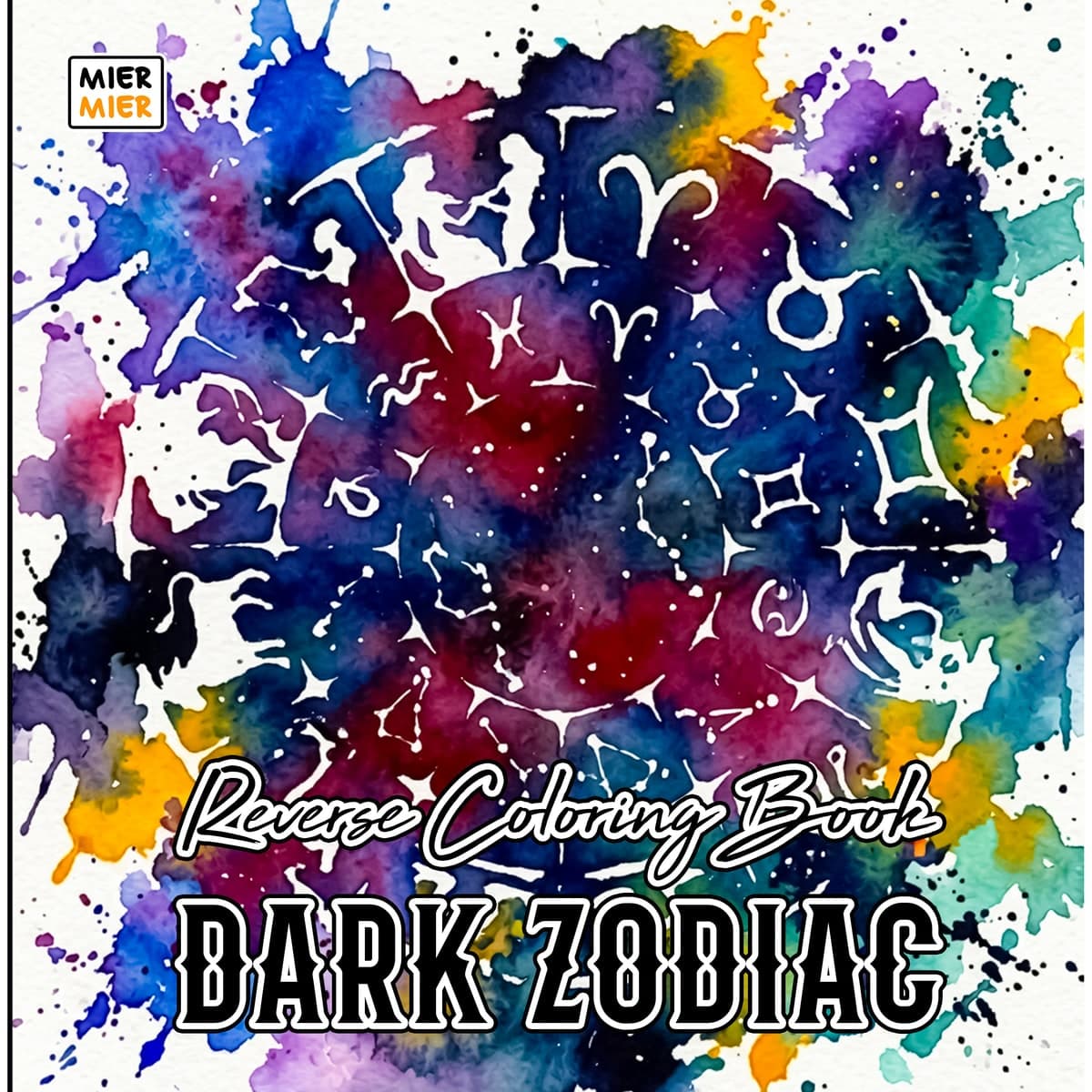 Dark Zodiac Reverse Coloring Book cover