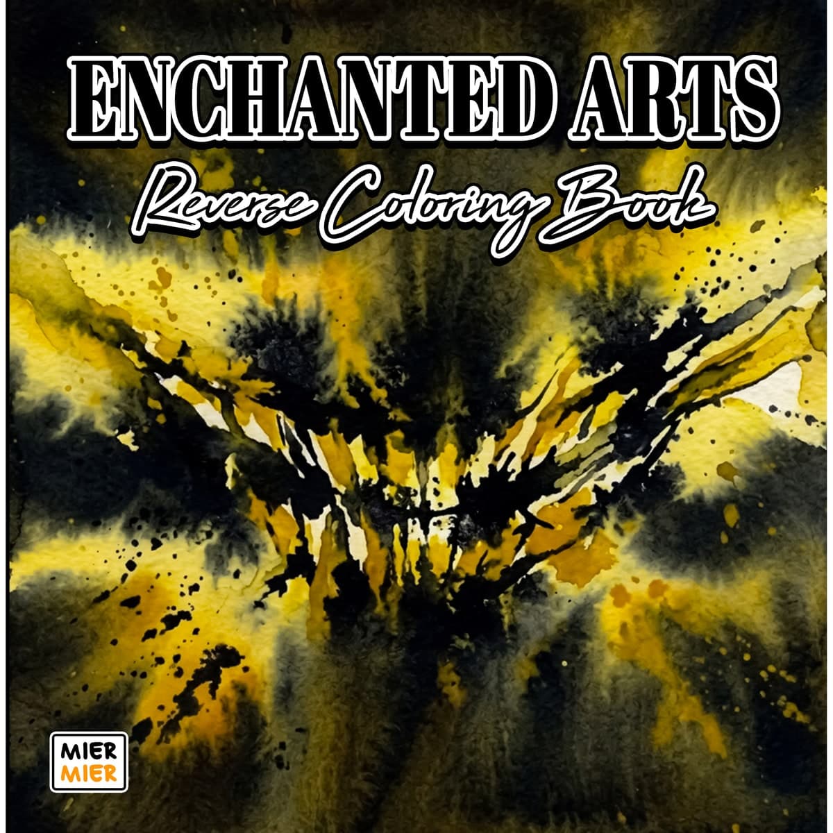 Enchanted Arts Reverse Coloring Book cover