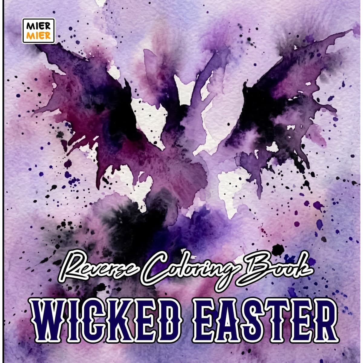Wicked Easter Reverse Coloring Book cover